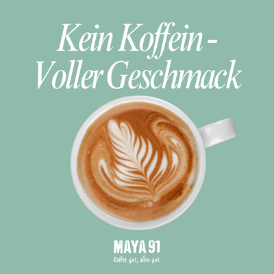 Kaffee ohne Koffein, aber mit vollem Geschmack!